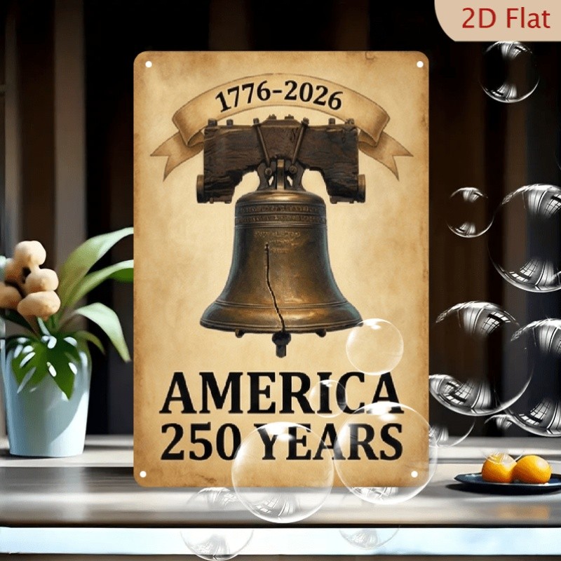 2D Flat Decorative Metal Sign 20.32×30.48 cm Liberty Bell USA 250th Anniversary
