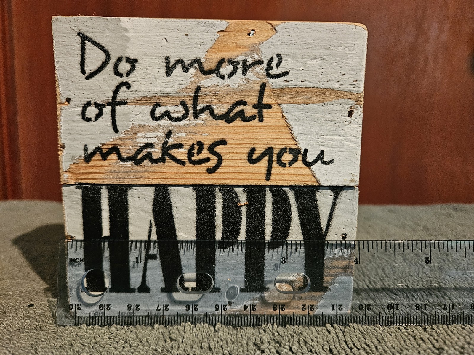 Rustic Wood Plaque Sign “Do More of What Makes You HAPPY” Vertical Painted