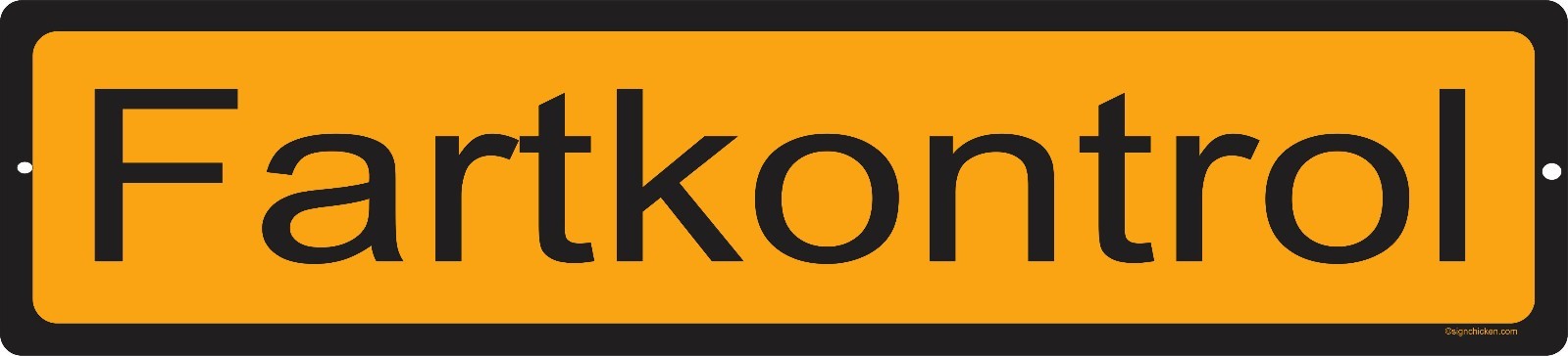 FARTKONTROL road sign, DENMARK, Germany, European road signs, funny sign, decor