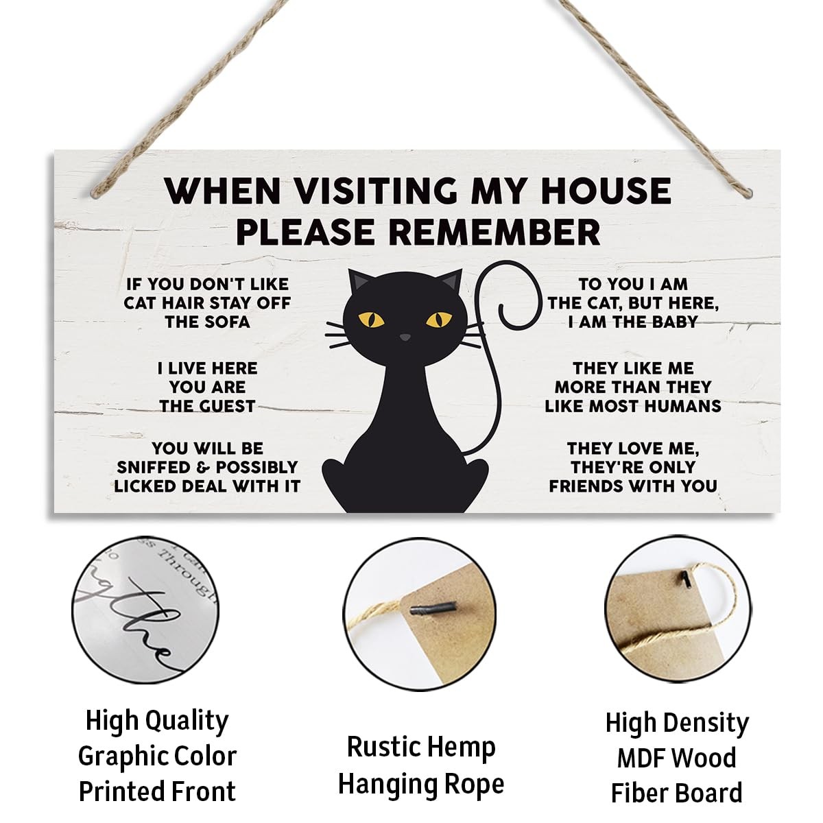 Cat Decor, When Visiting My House Please Remember, Decorative Hanging Wall Pl