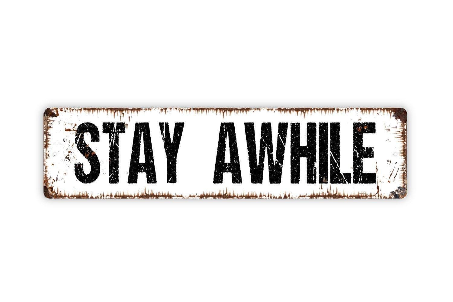 Stay Awhile Metal Sign | Metal Welcome Wall Decor for Entryway Porch
