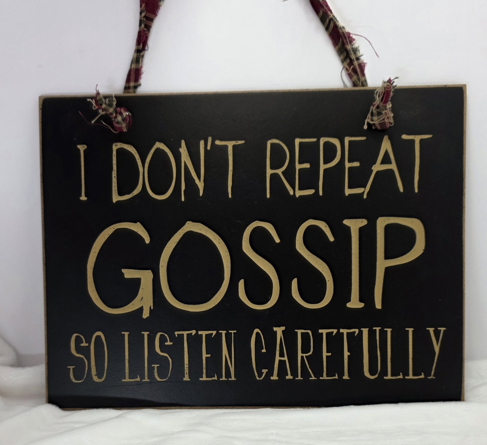 Lightweight Wooden Funny Saying Sign Primitive Looking