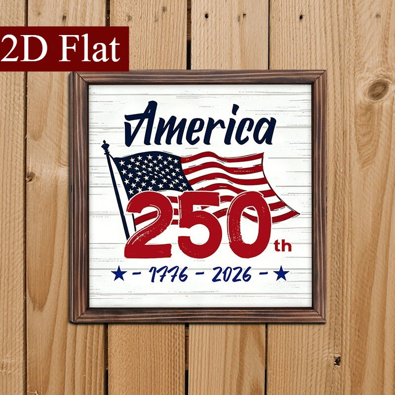 America 250th 1776-2026 USA Flag Patriotic Wooden Plaque 4th Of July Decoration
