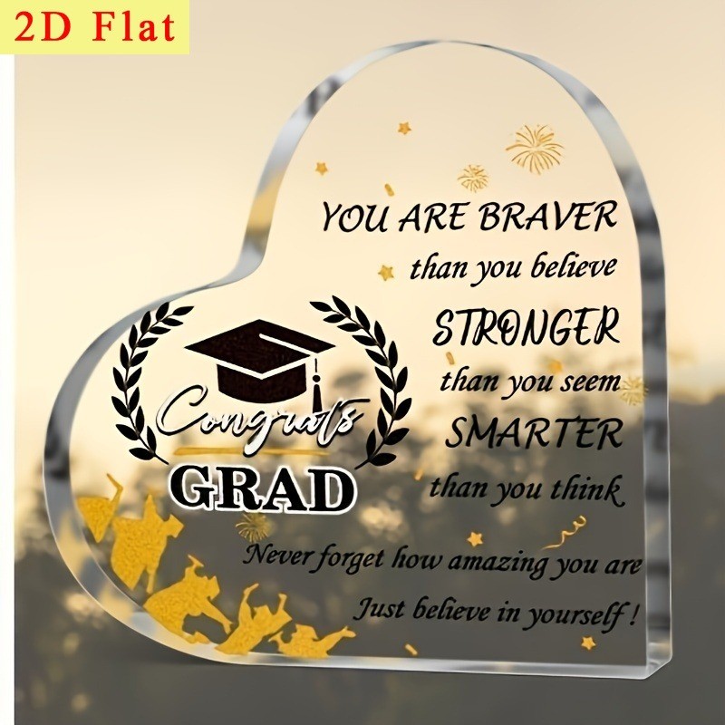 Inspirational Graduation Gift Heart Shaped Acrylic Plaque High School College