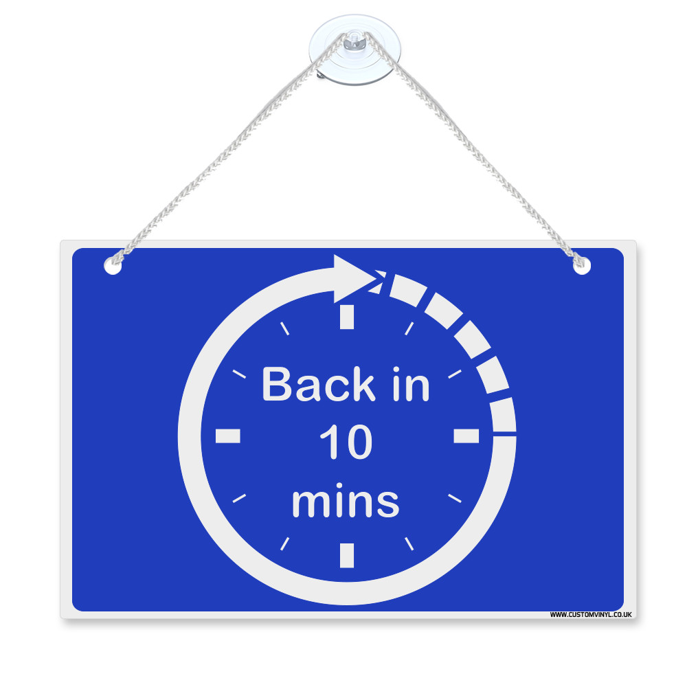Back in 10 mins clock hanging plastic sign with nylon rope+suction cups