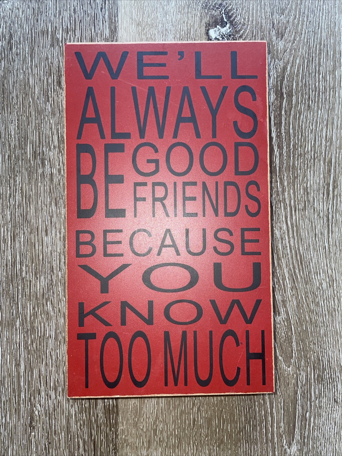 Home Decor Sign 9×5.5in Red