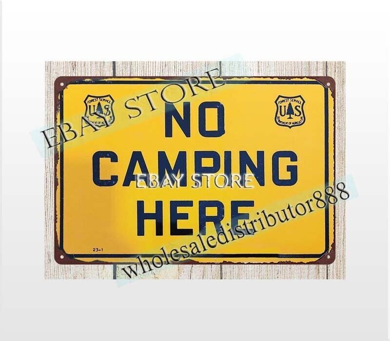 natural area NO CAMPING HERE metal tin sign western decor