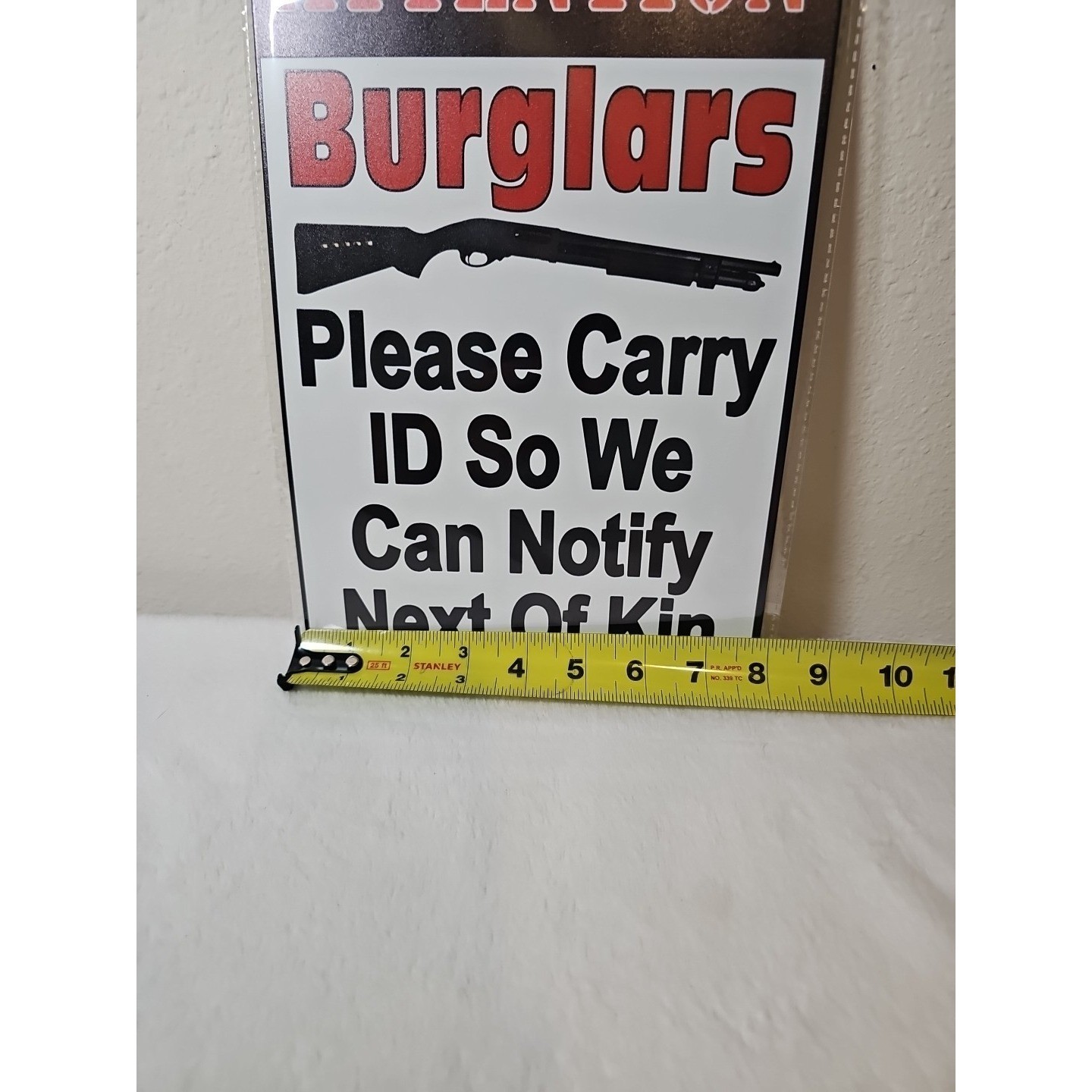 NEW 2D Sarcastic Twisted Warning Metal Novelty Attention Burglars Sign 8×12″