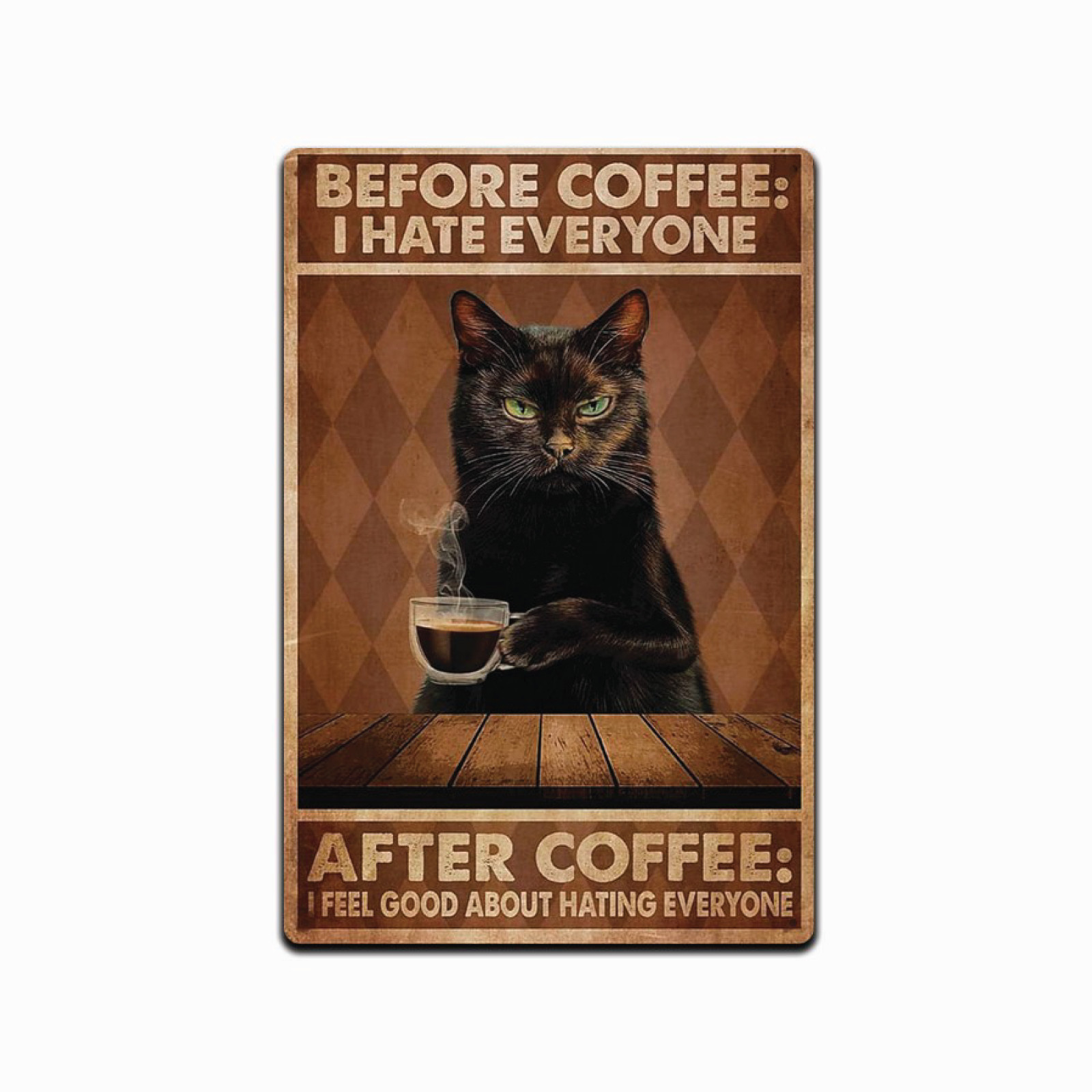 US Vintage Retro Tin Sign door Wall Decor Metal Bar Pub BEFORE COFFEE I HATE AL