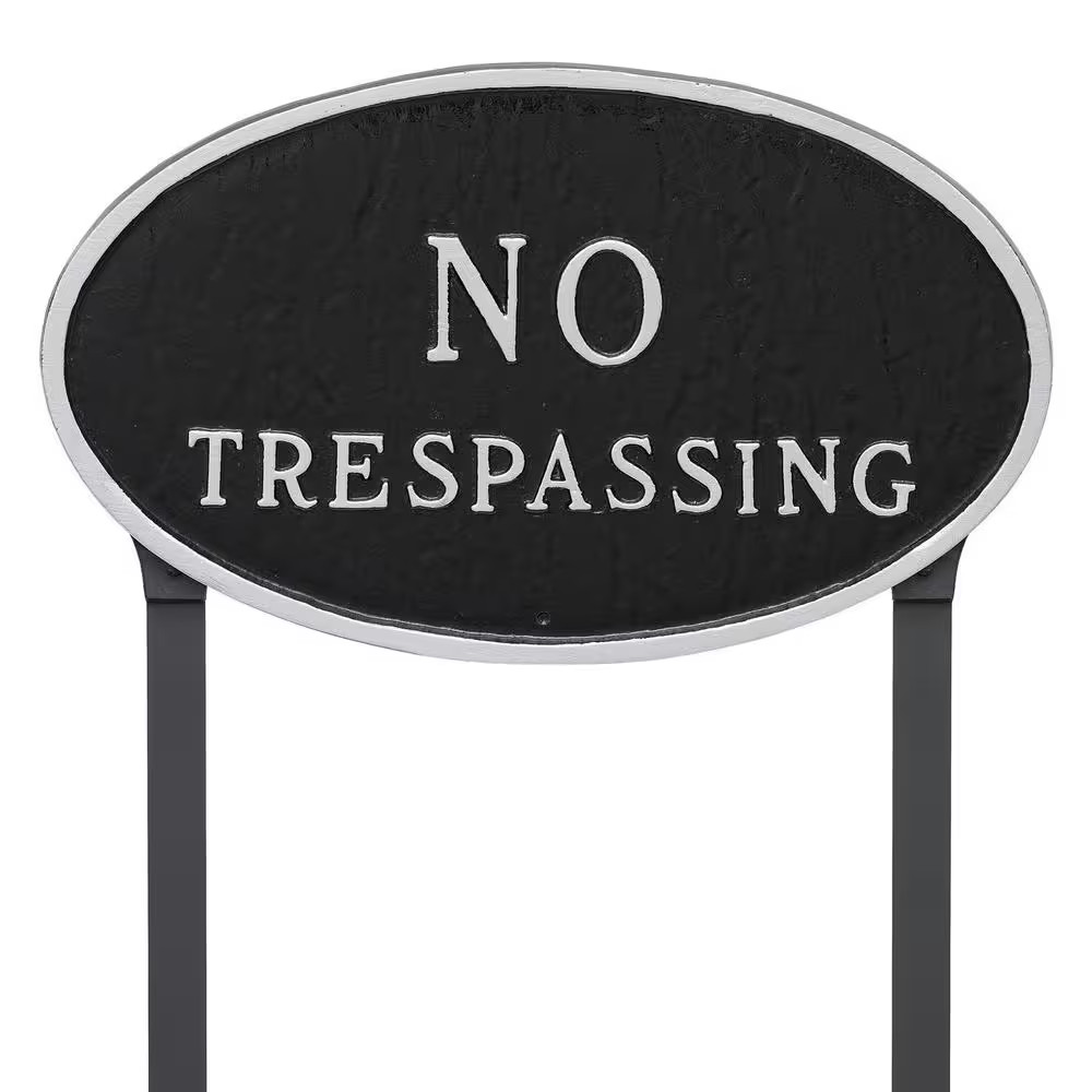 10 In. X 18 In. Large Oval No Trespassing Statement Plaque Sign with 23 In. Lawn