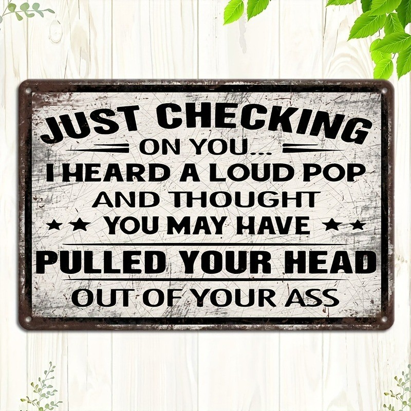 Funny Sarcastic Quote Humor Vintage Metal Tin Sign Retro Decor Bar Club Man Cave