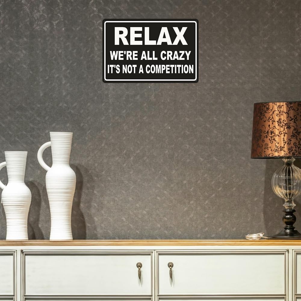 Lightweight Vintage Metal Wall Art – ‘Relax We’re All Crazy’ Indoor & Outdoor