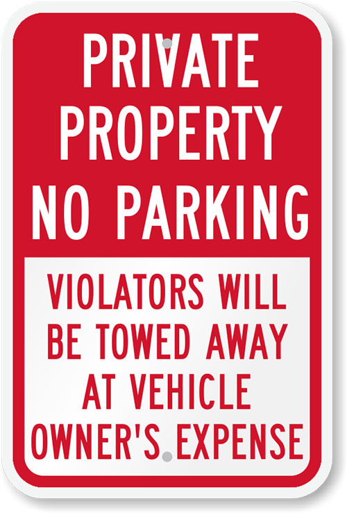 No Parking Sign Private Property Weatherproof Aluminum Metal 8×12 Outdoor