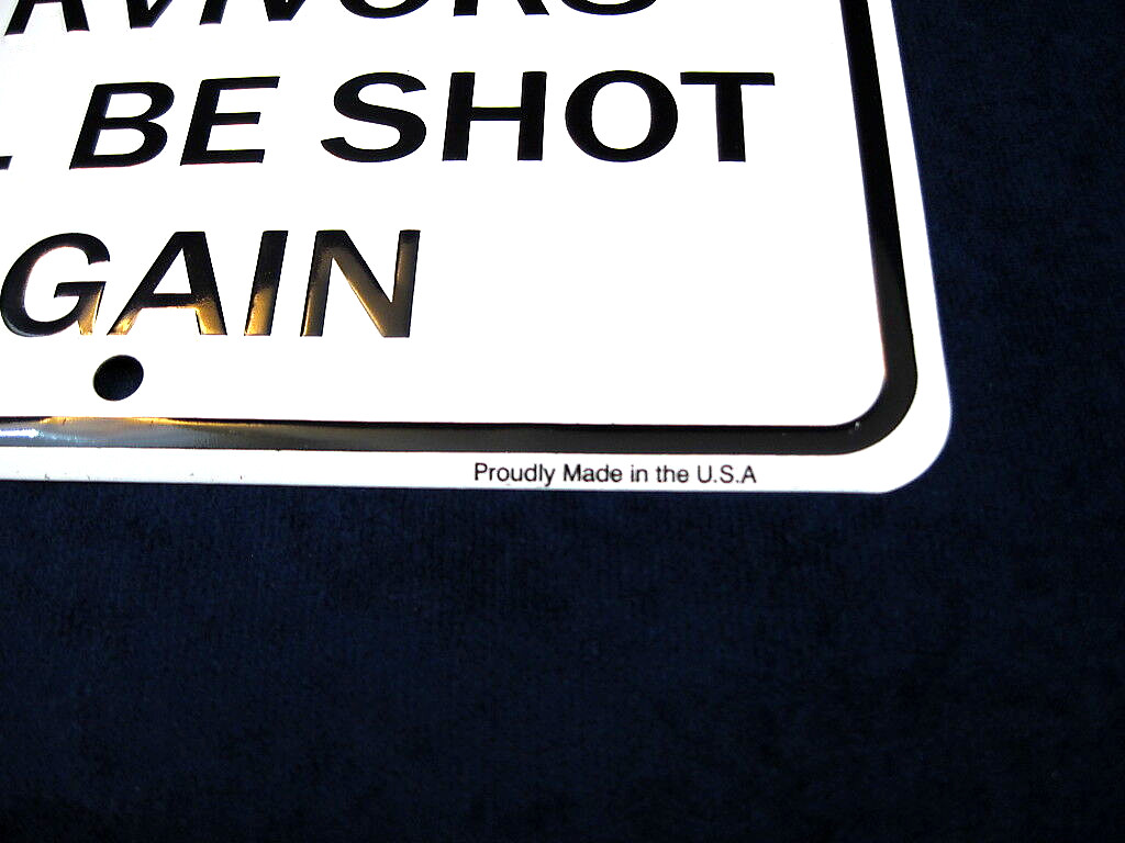 WARNING Trespassers Shot *US MADE* Embossed Metal Gun Sign – Man Cave Yard Decor