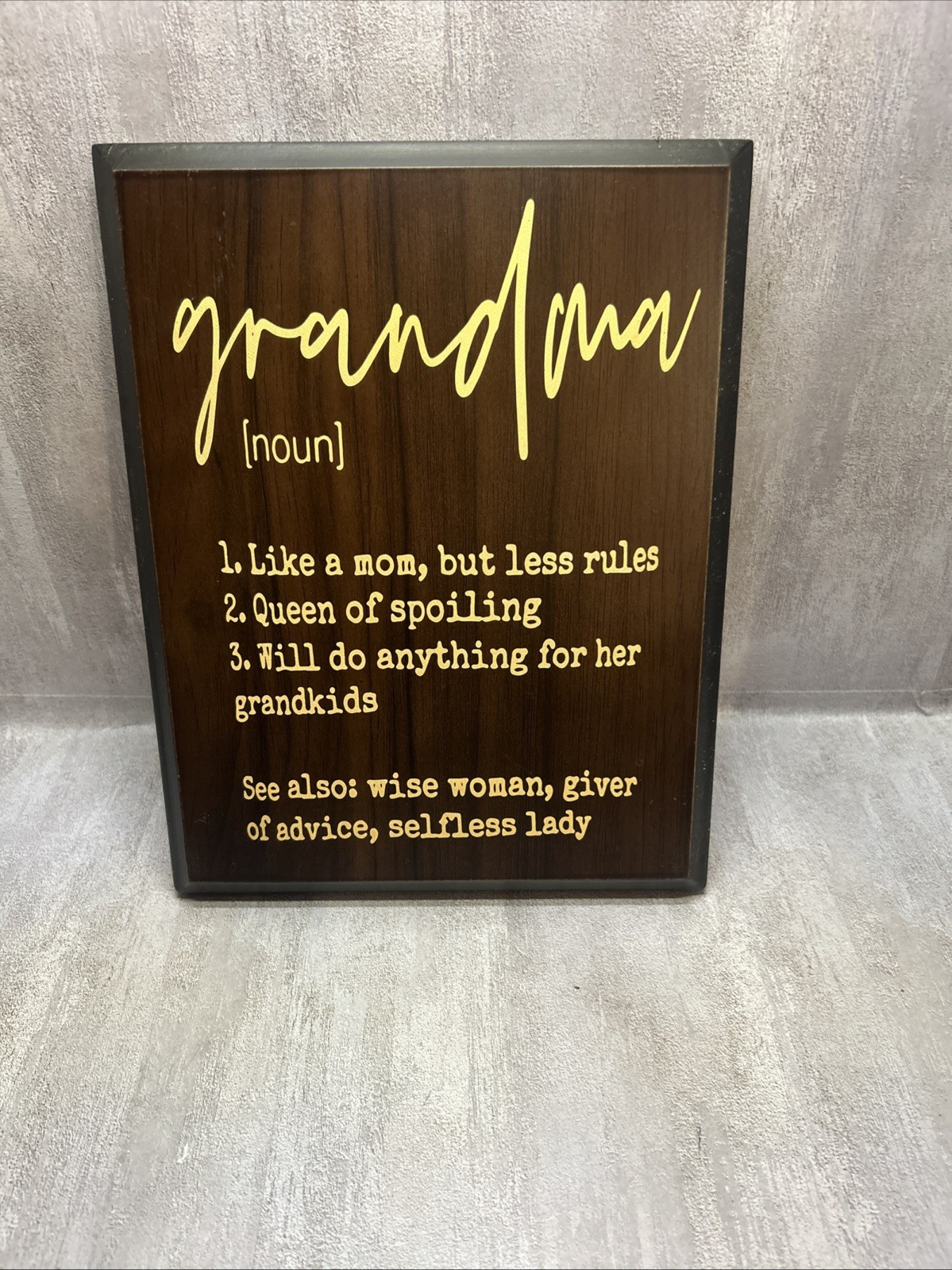 9×7 In Grandma Wooden Plaque Like A Mom But Less Rules Wise Woman Gift Sign/ L1