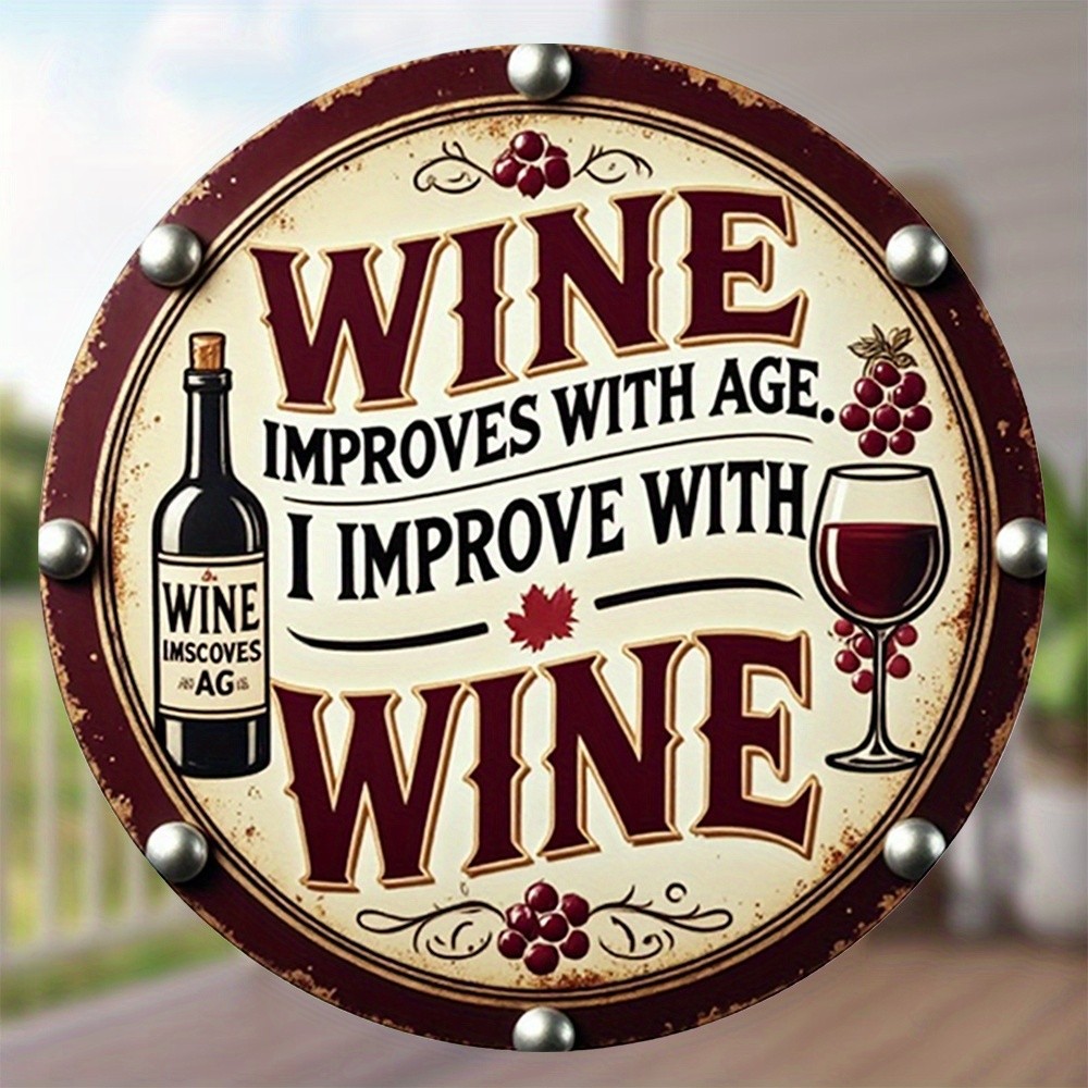 One piece, Wine gets better with age, Reusable Classic Round Tin Metal Signs