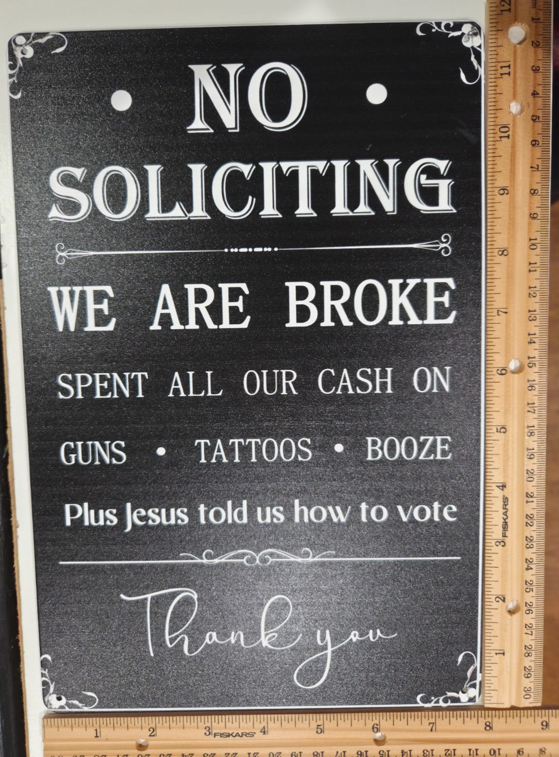 “No Soliciting We are Broke.”Sign Funny Black & White Metal Matte Finish 8×11.75