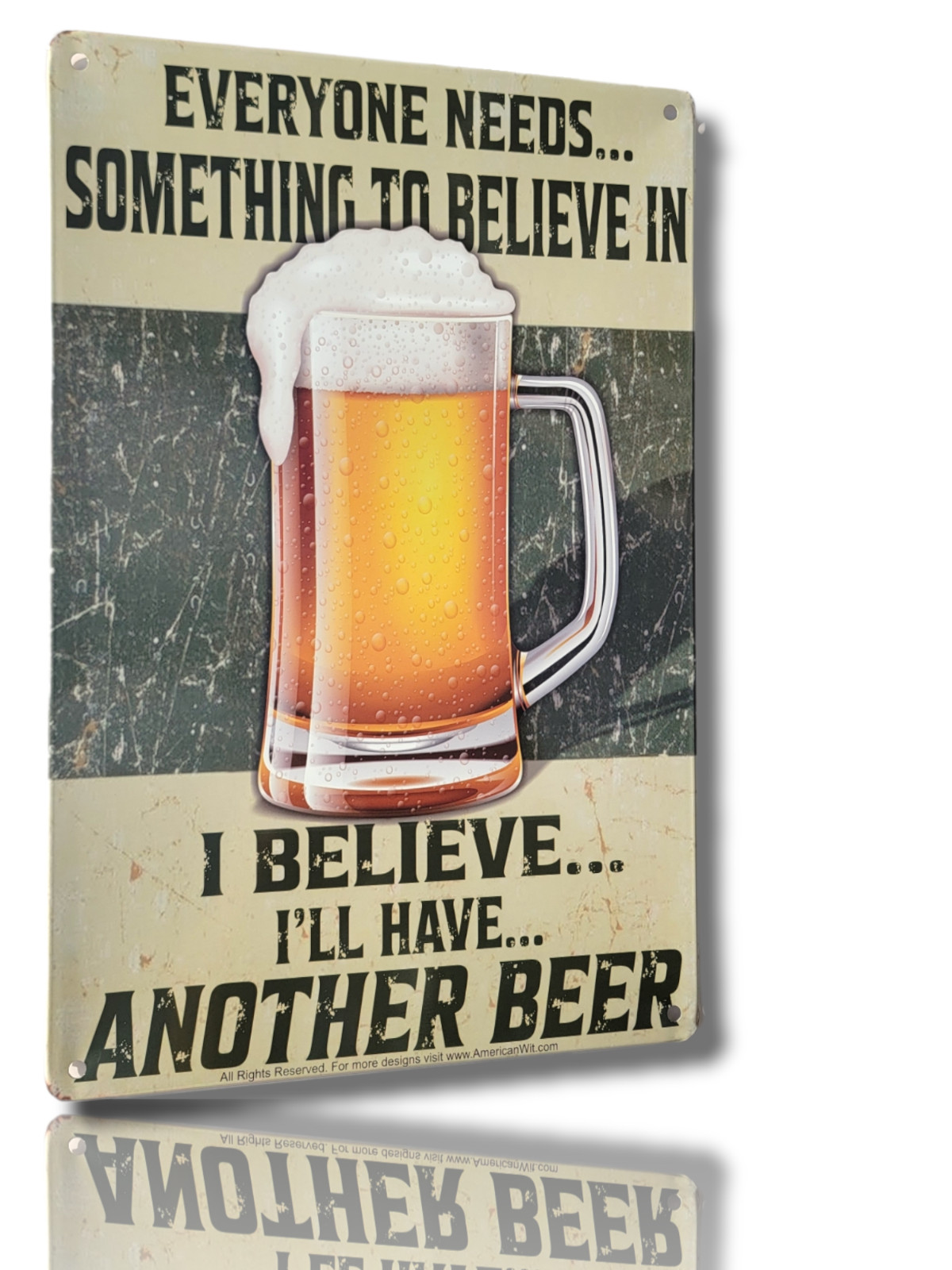 “I Believe I’ll Have Another Beer” 8″ x 12″ Metal Tin Funny Bar Sign