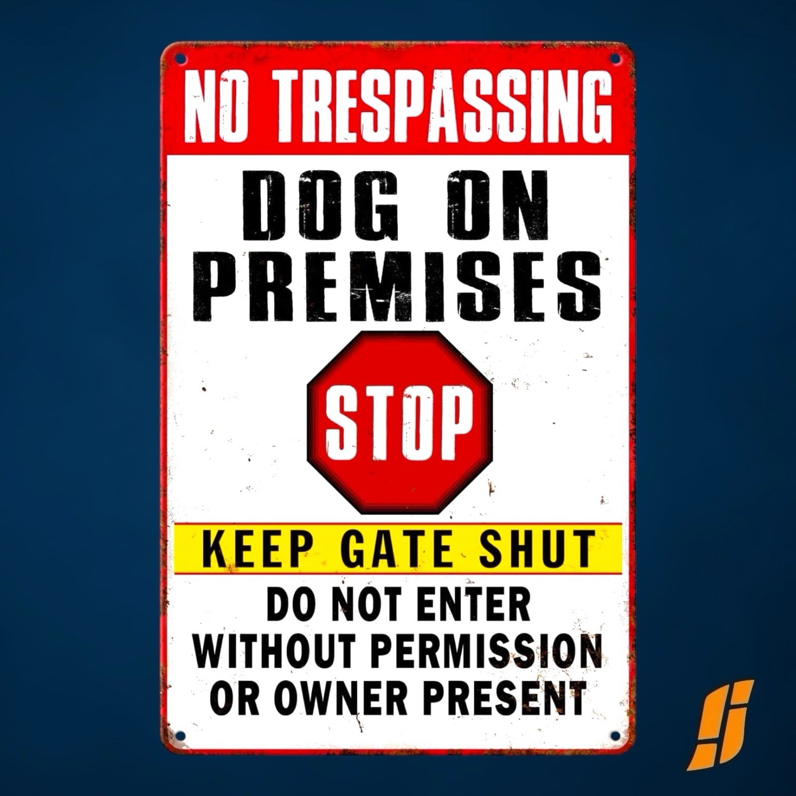 No Trespassing Dog on Premises Sign Funny Warning Sign for Home Security