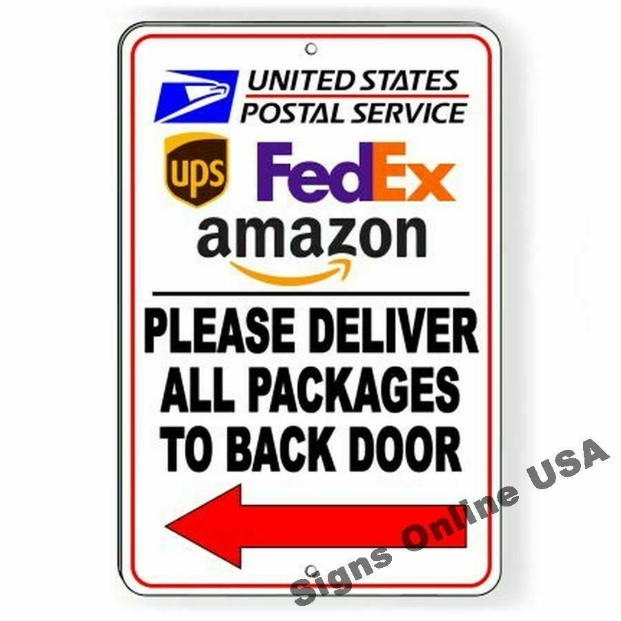 Deliver All Packages Back Door Arrow Left Metal Sign Or Decal 6 SIZES delivery