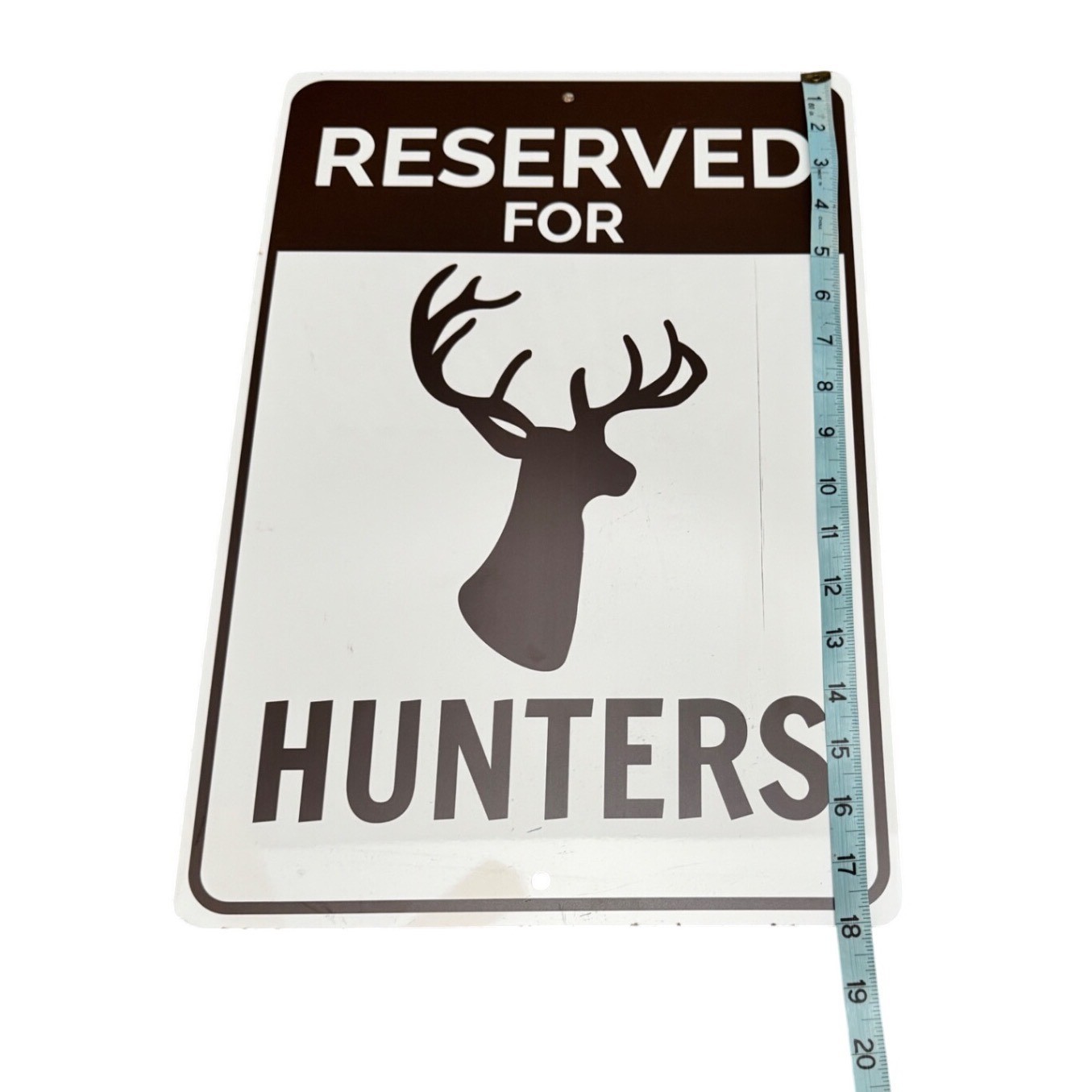 Reserved For Hunters Metal Sign White Brown Size 12×18 Rustic