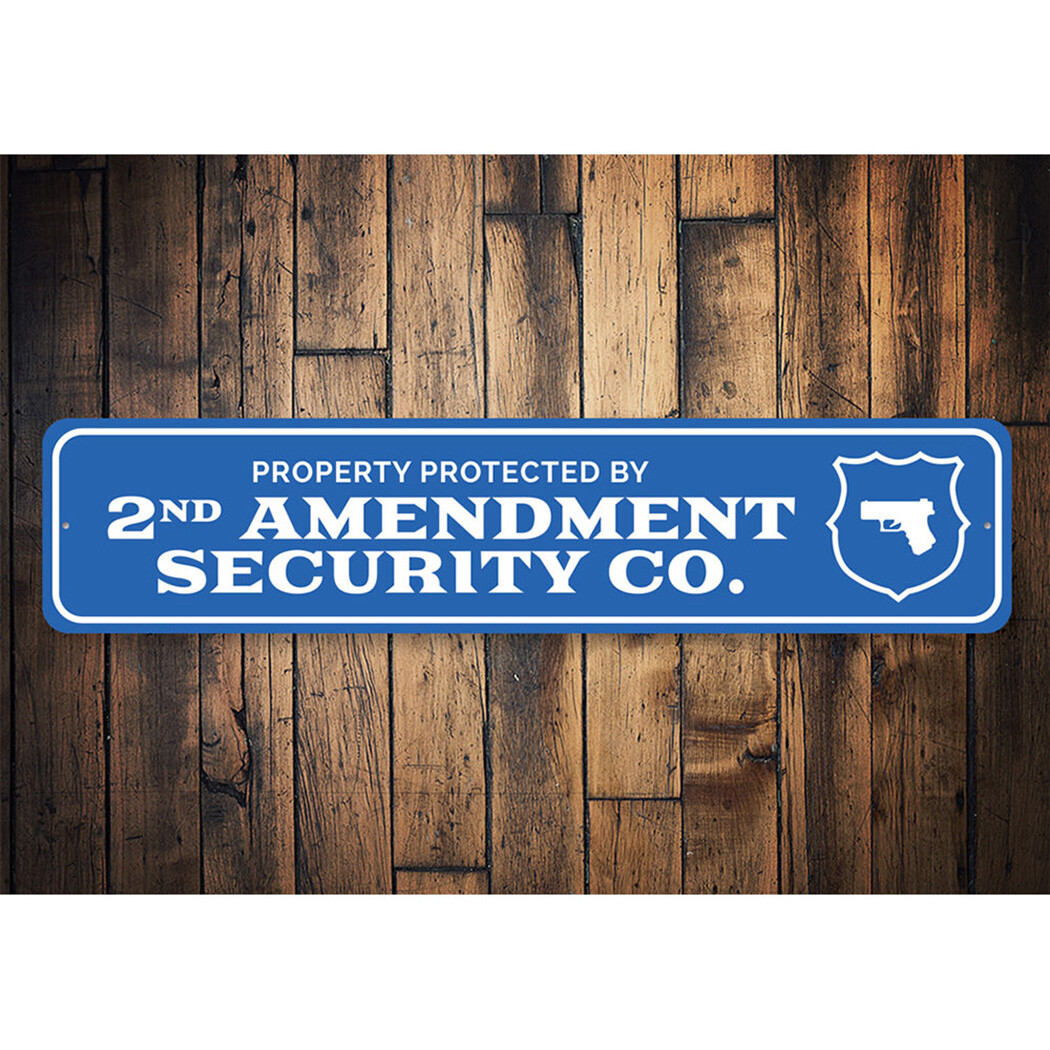 Protected by 2nd Amendment Security Co. Property Trespasser Warning Firearm Sign