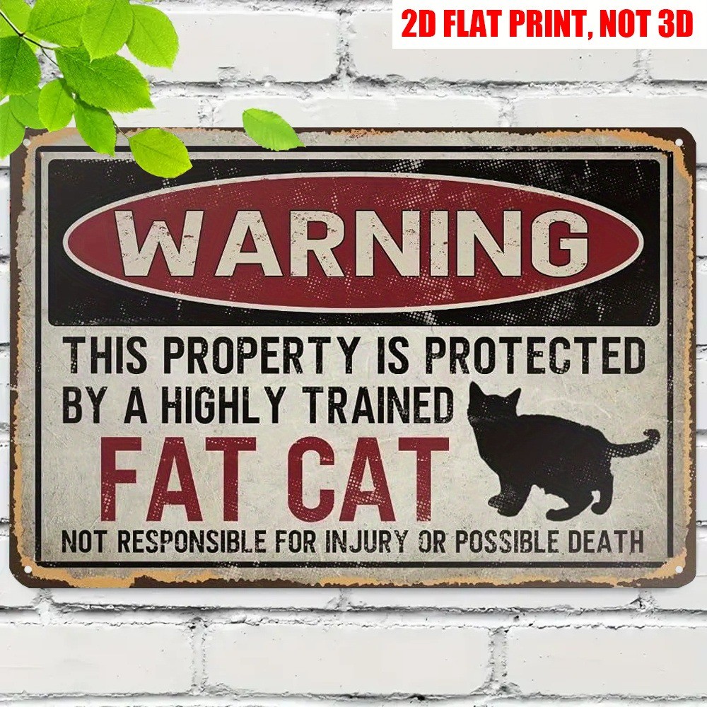 Vintage Fat Cat Metal Sign Warning Fat Cat Protected Property Tin Sign Funny Art