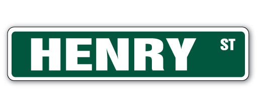 HENRY Street Sign Childrens Name Room Metal Sign Decal