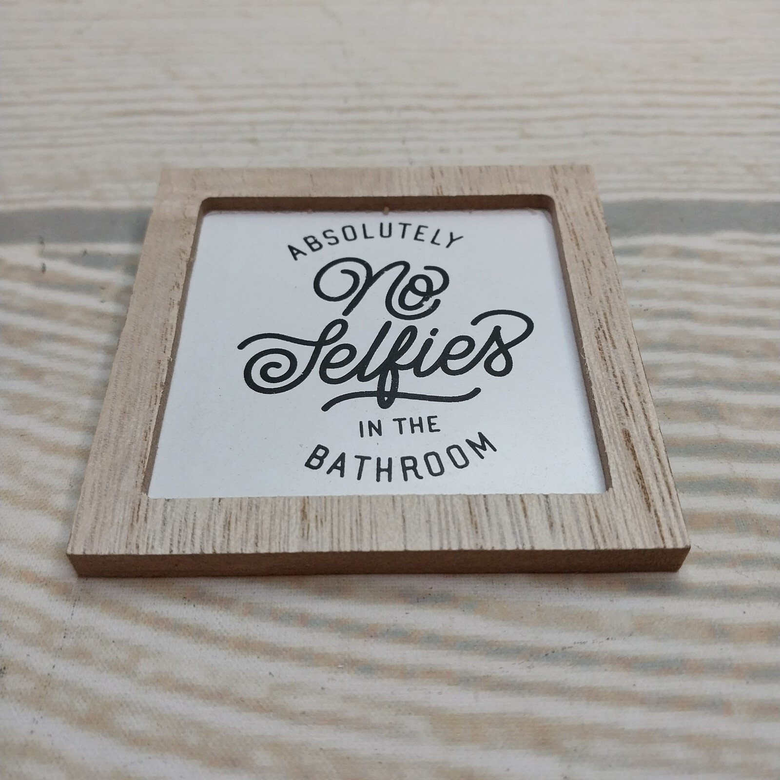 New “Absolutely No Selfies in the Bathroom” Mini Wood Hanging Sign Decor Bath 3″