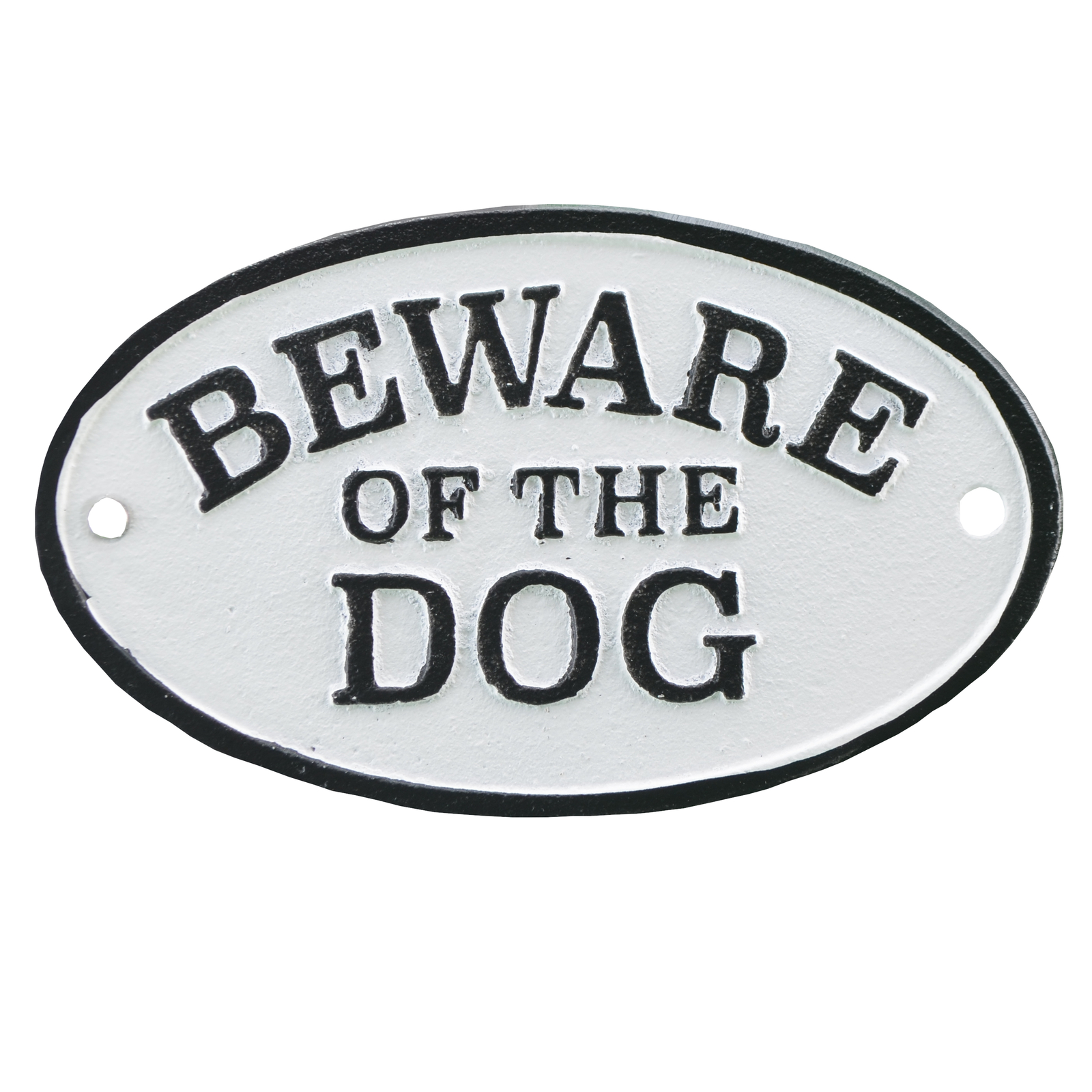 Cast Iron Plaque Sign – Beware Of The Dog – Black & White