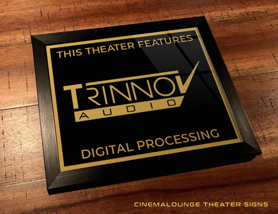 Framed 8″ x 10″ Home Theater / Cinema Sign – Trinnov Audio Processing