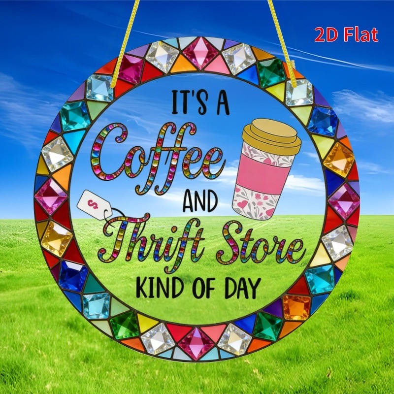 Round Coffee Cup Thrift Store Theme 8*8 Inches, Home Decor Best Gift Decor