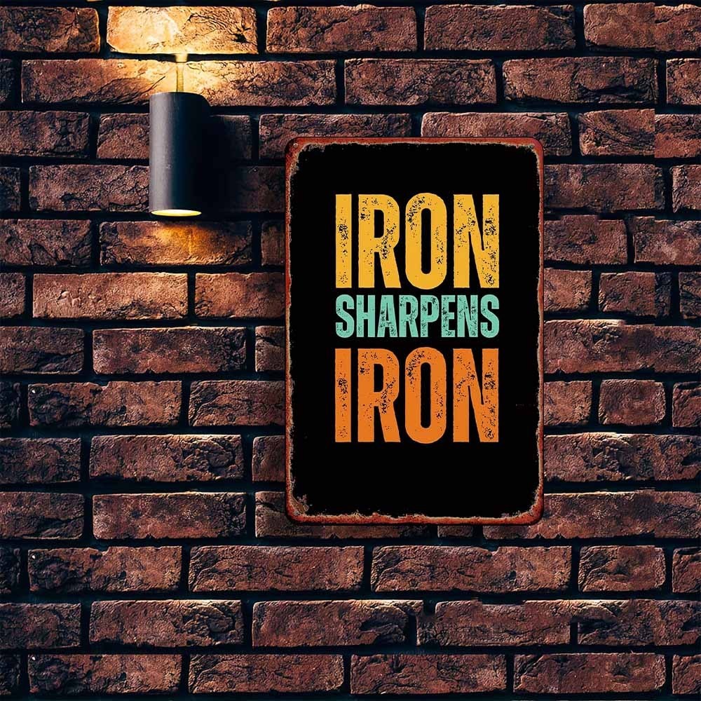 Tin Sign Iron Sharpens Iron English Retro Decorative Plaque