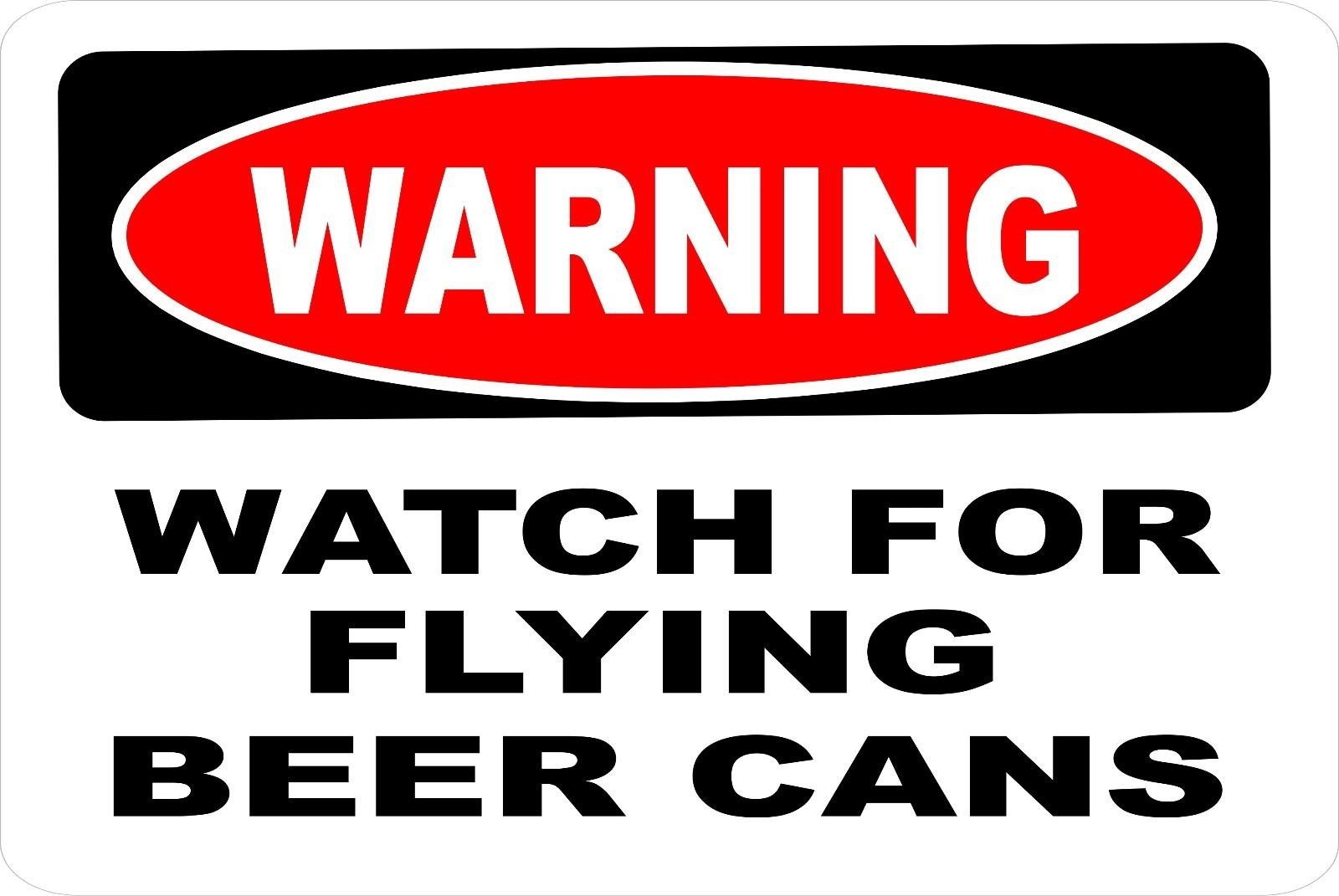 Aluminum Novelty Sign Sticker Tiger Warning Watch For Flying Beer Cans 8×12
