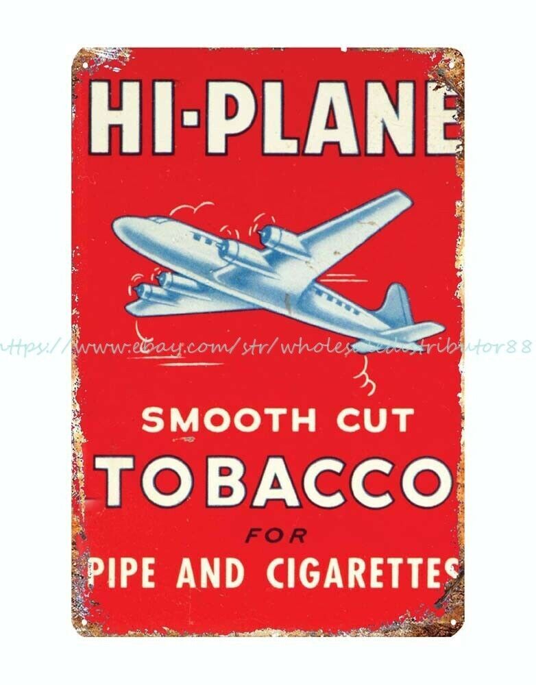 Hi Plane Smooth Cut Tobacco for Pipe Cigarettes metal tin sign wall hangings
