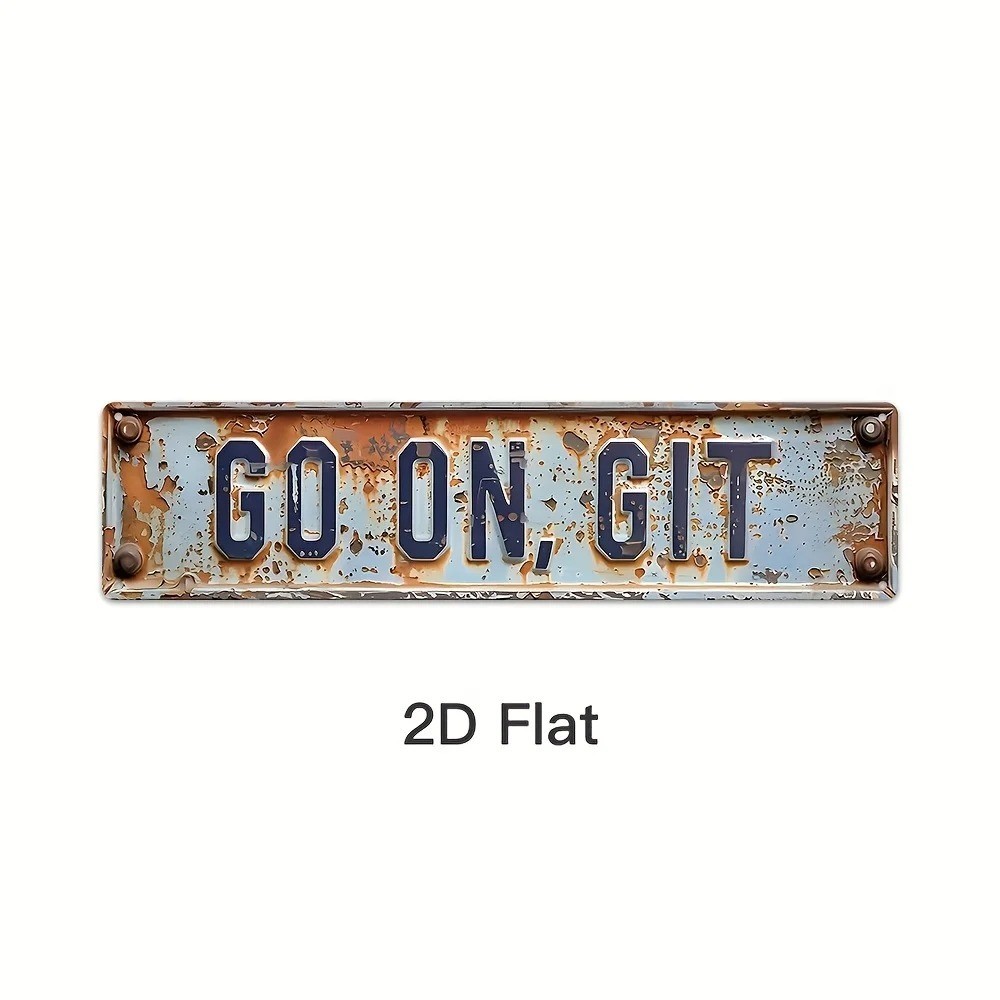 Vintage Go On, Git Wall Decor Street Signs Bar Metal Tin Signs Front Door 16x4in