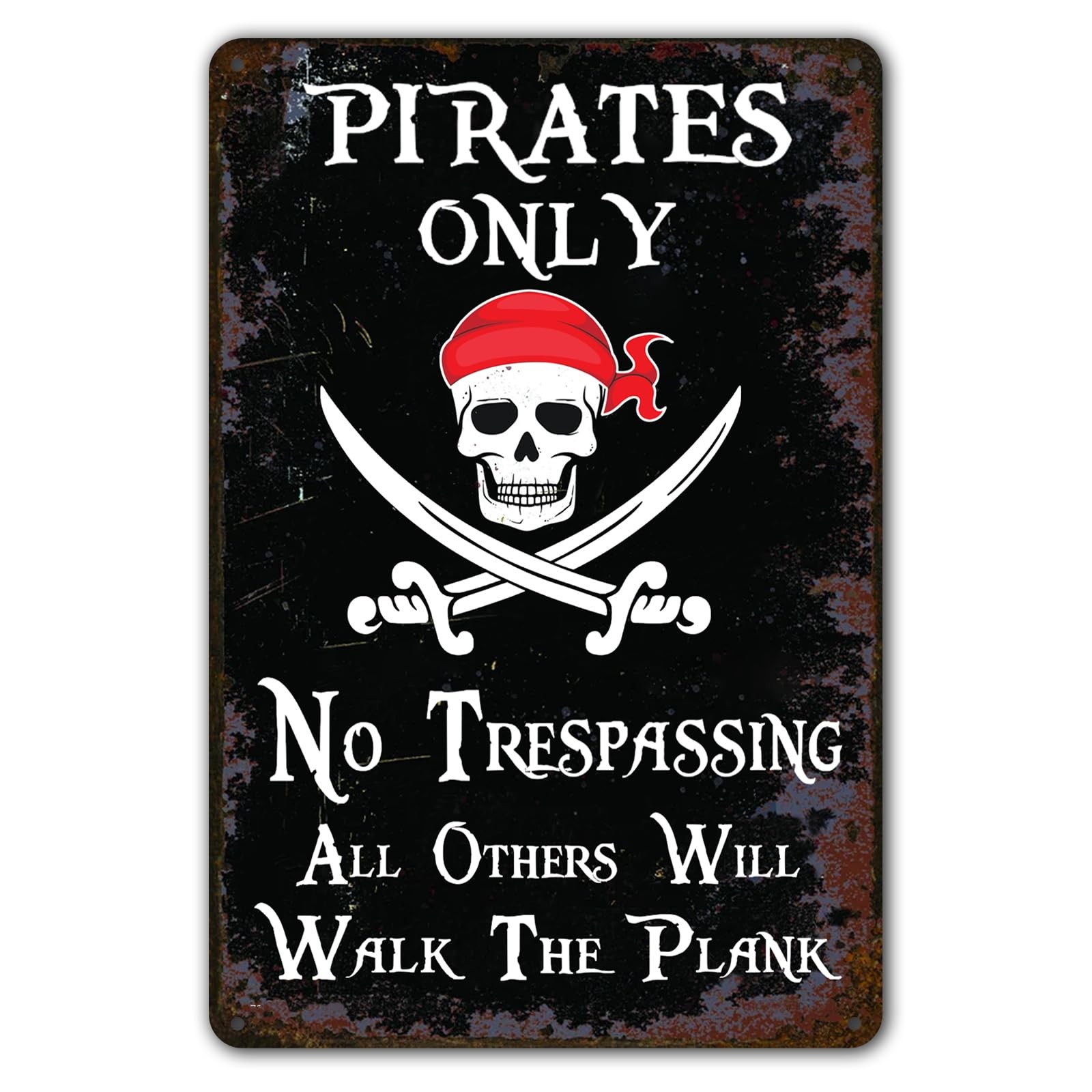 Vintage No Trespassing Sign – Funny Pirate Warning Wall 12×8 inches, Black
