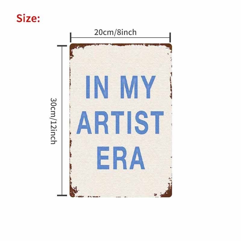 1pc IN MY ARTIST ERA Painting Sign