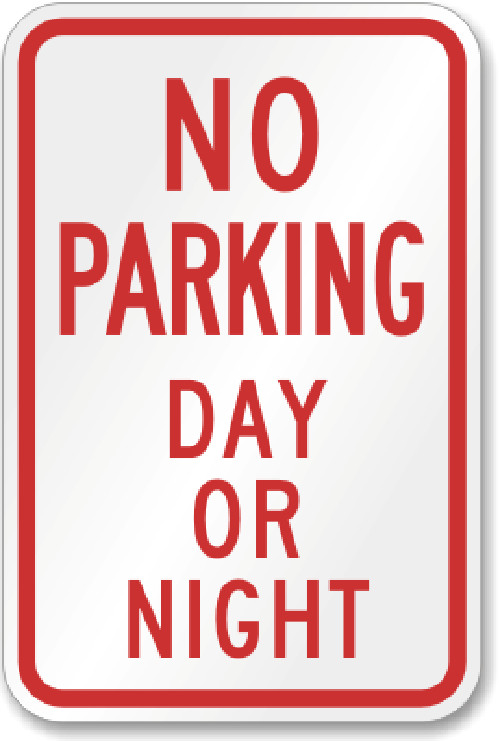 No Parking Sign Weatherproof Aluminum 8×12 Outdoor Metal Durable