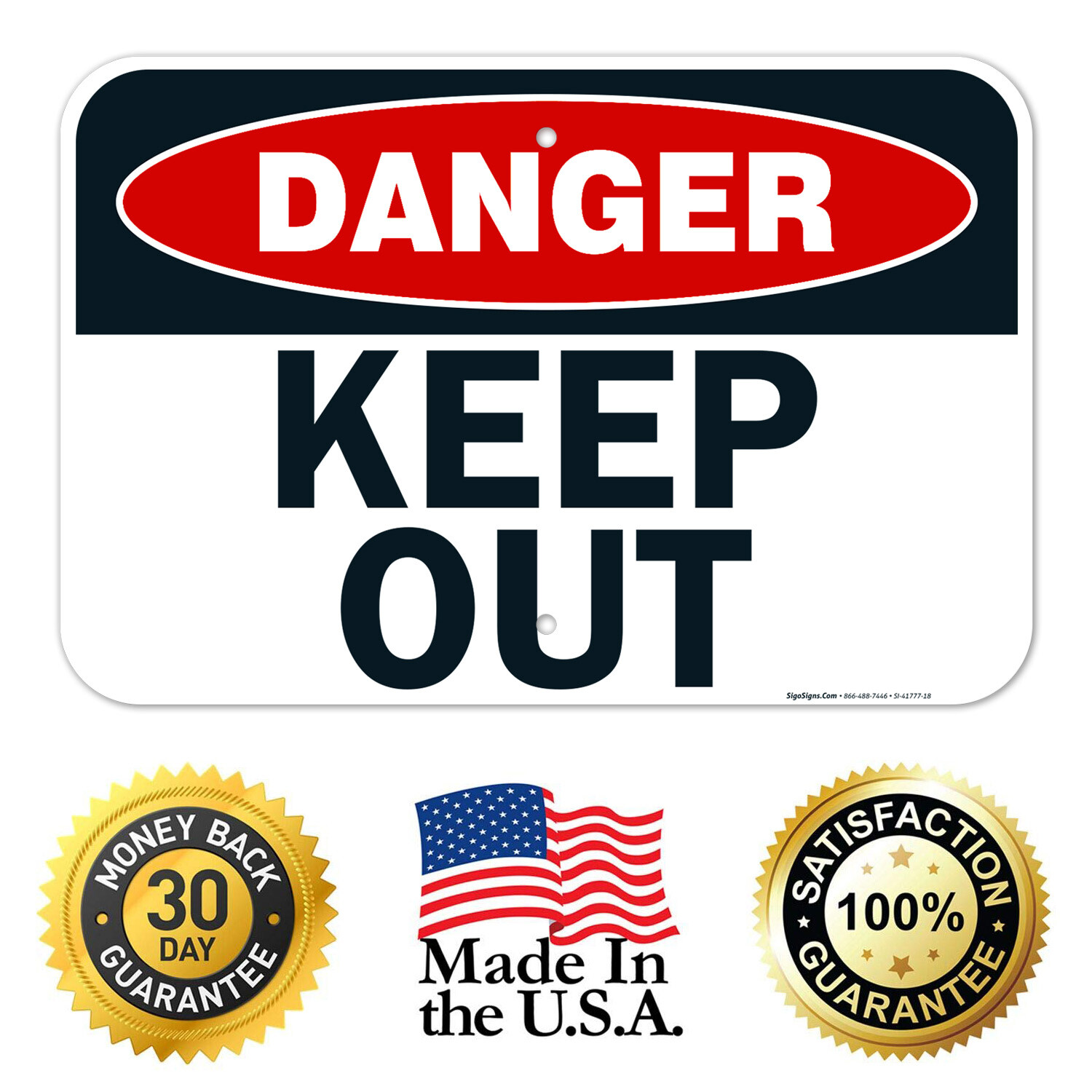 Danger Keep Out Sign,