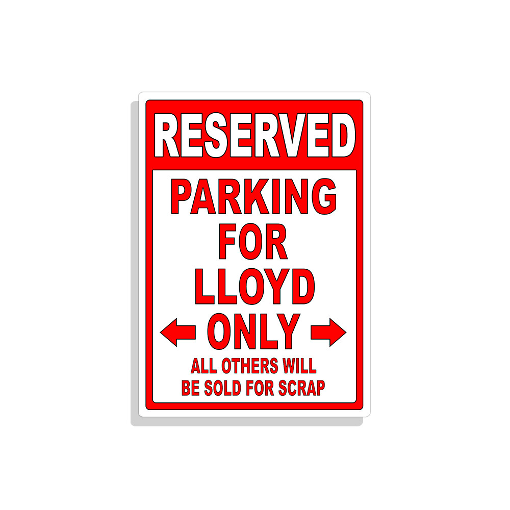 Personalized Parking Sign Wall Decal Metal Sign No Parking Customized for LLOYD