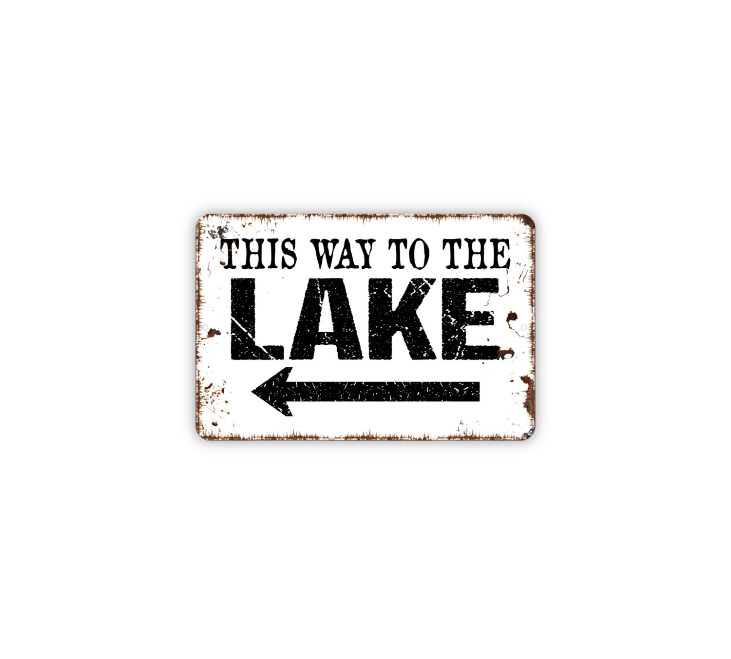 This Way To The Lake Sign with Arrow – Cabin Cottage Camp Lake House