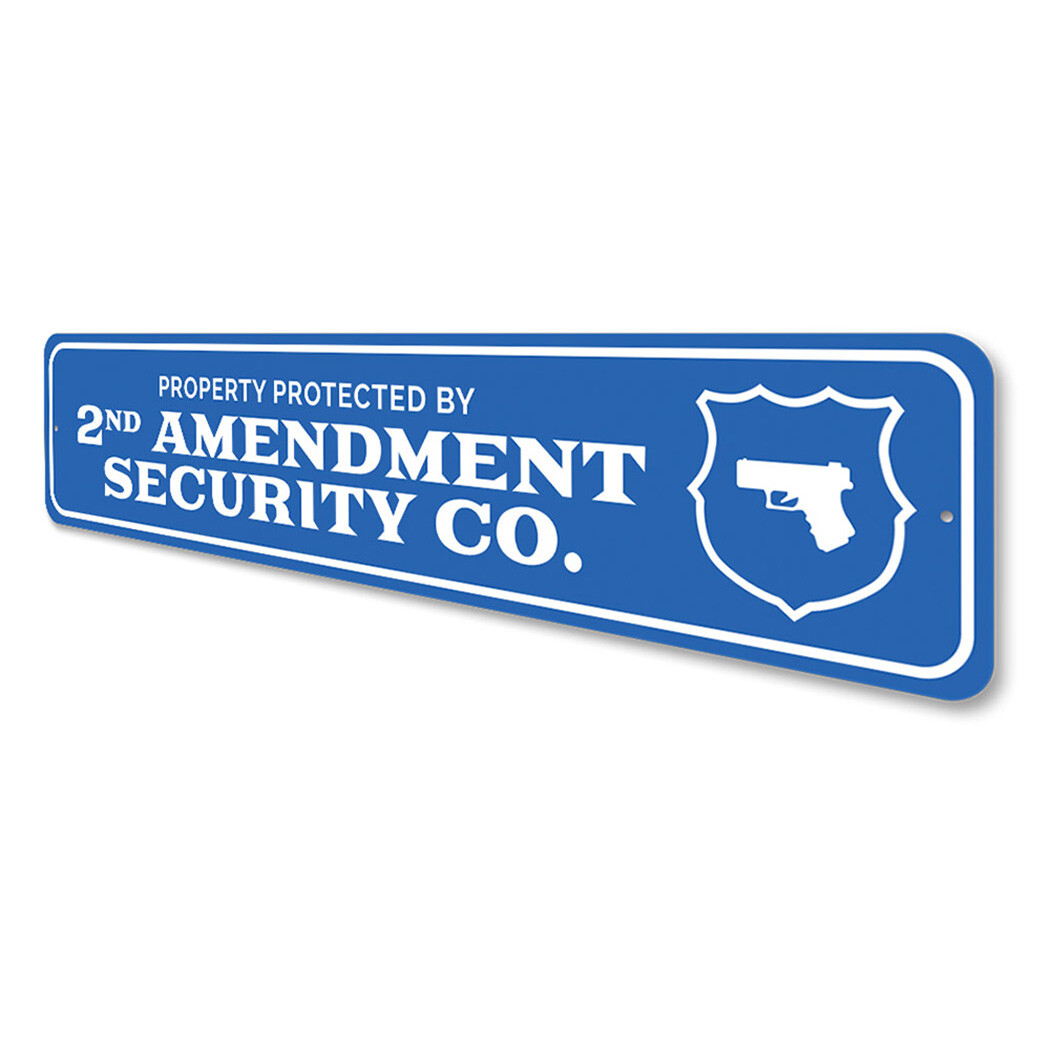 Protected by 2nd Amendment Security Co. Property Trespasser Warning Firearm Sign