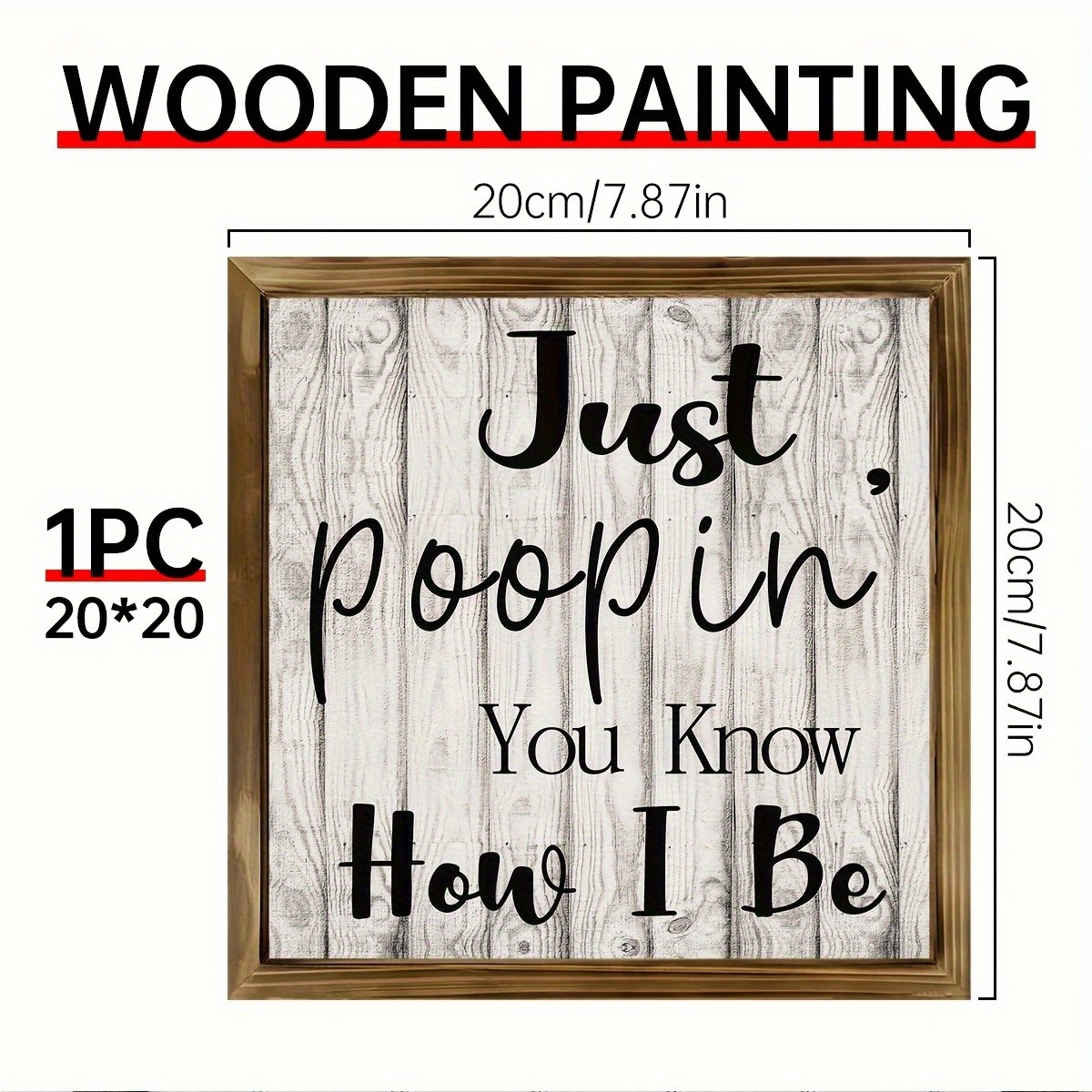 Hilarious Bathroom Humor Wooden Plaque Rustic Farmhouse Accent Sign Decoration