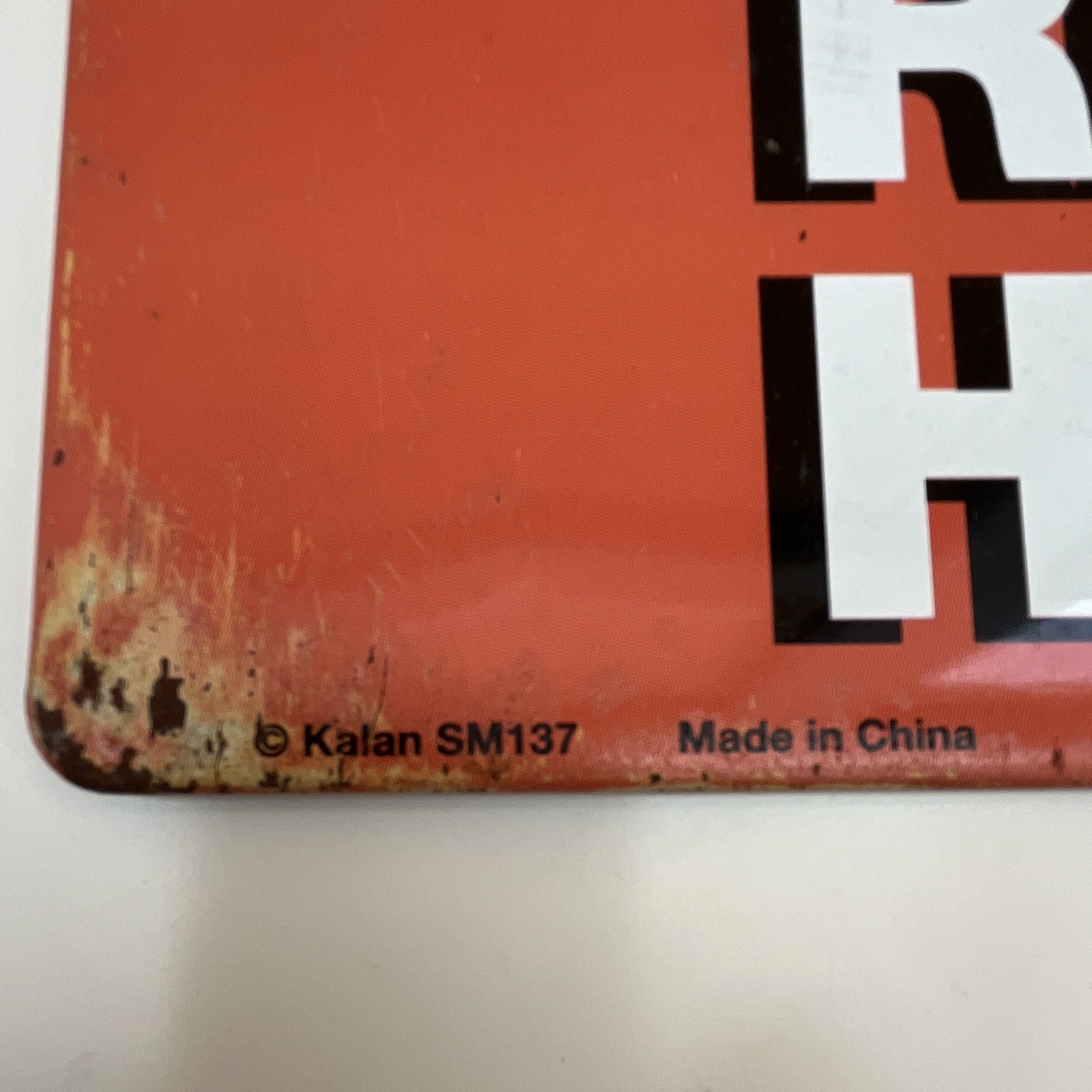 Kalan SM137 “Don’t Even Think About Parking Your Big Rear Here” Metal Wall Sign