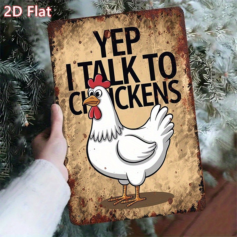 “Yes, I Talk to Chickens” Metal Sign 11.8×7.8in Rustic Chicken Art