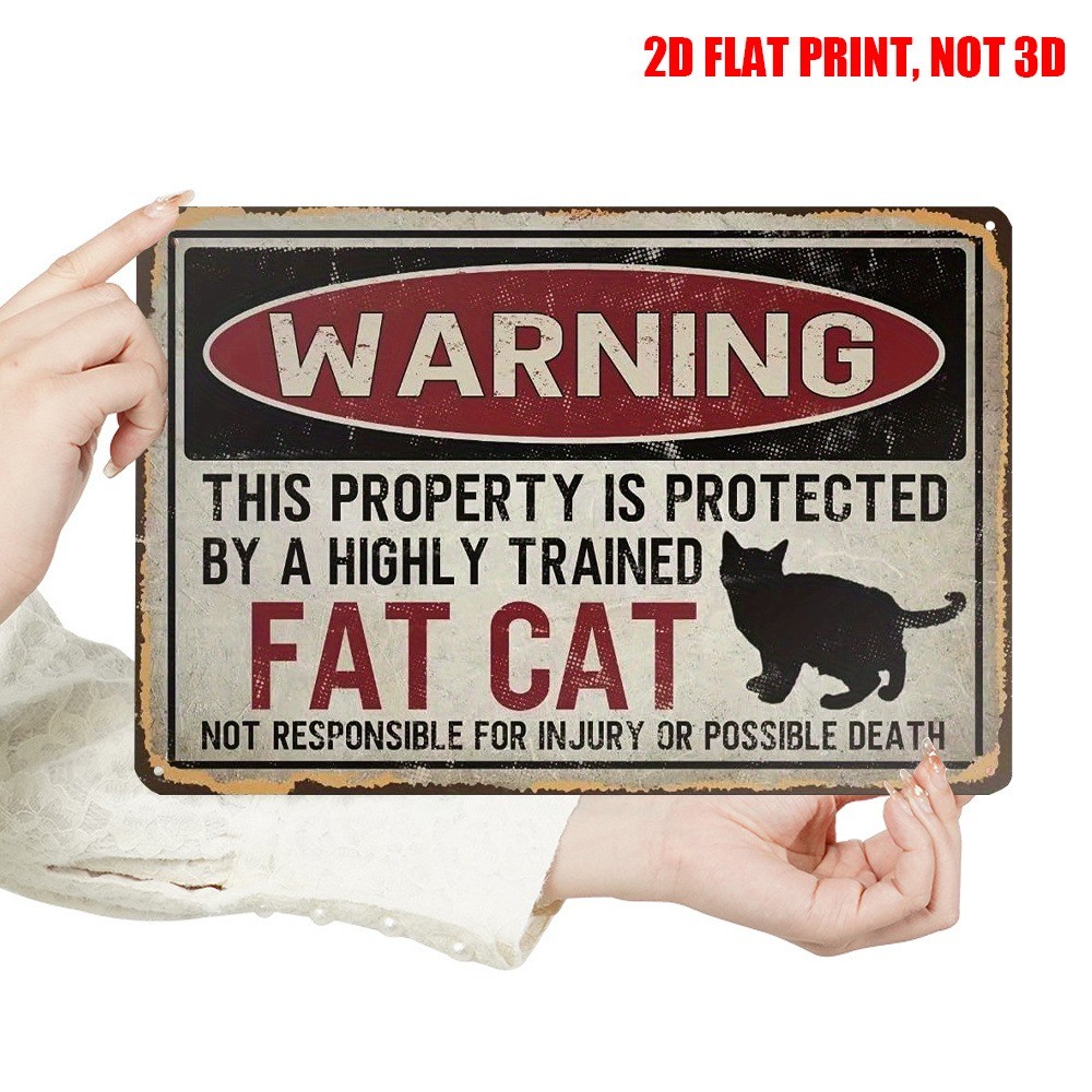Vintage Fat Cat Metal Sign Warning Fat Cat Protected Property Tin Sign Funny Art