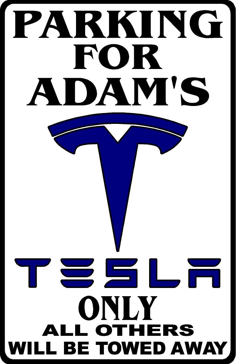 Parking For Tesla Personalized Metal Sign 8″x12″ or 12″x18″