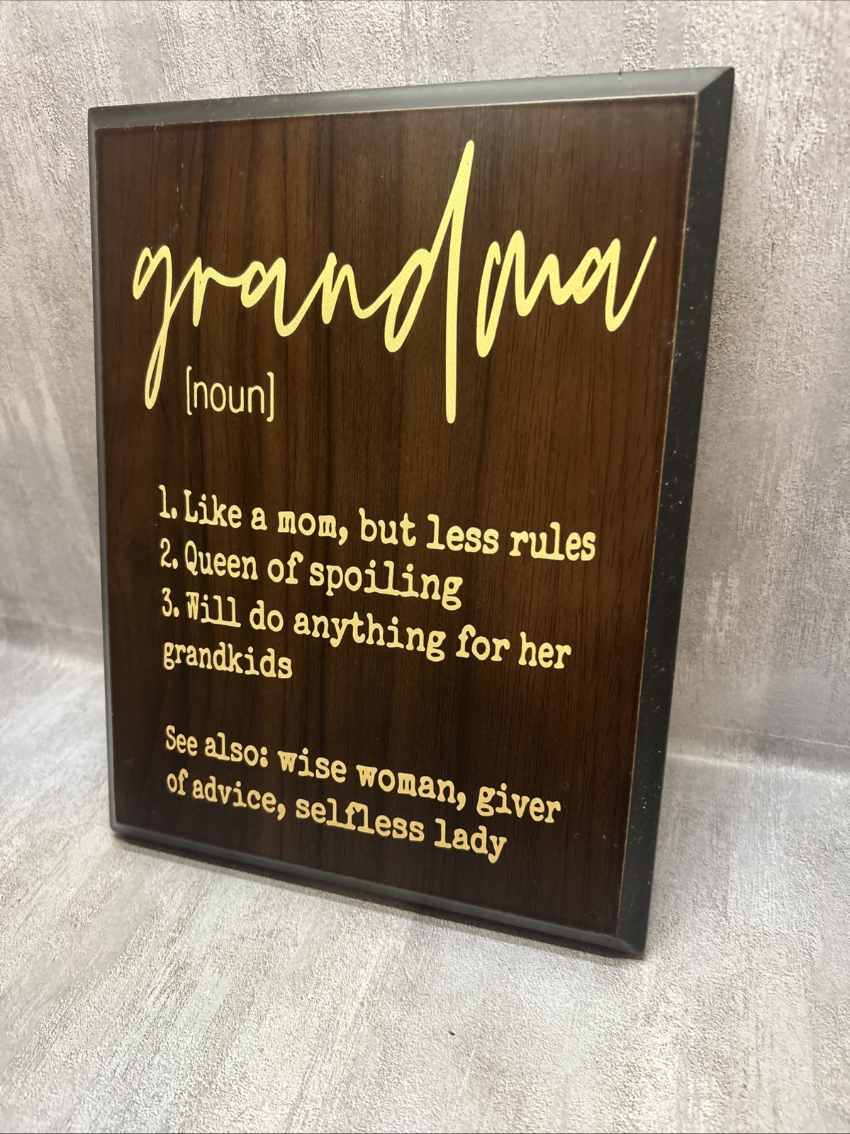 9×7 In Grandma Wooden Plaque Like A Mom But Less Rules Wise Woman Gift Sign/ L1
