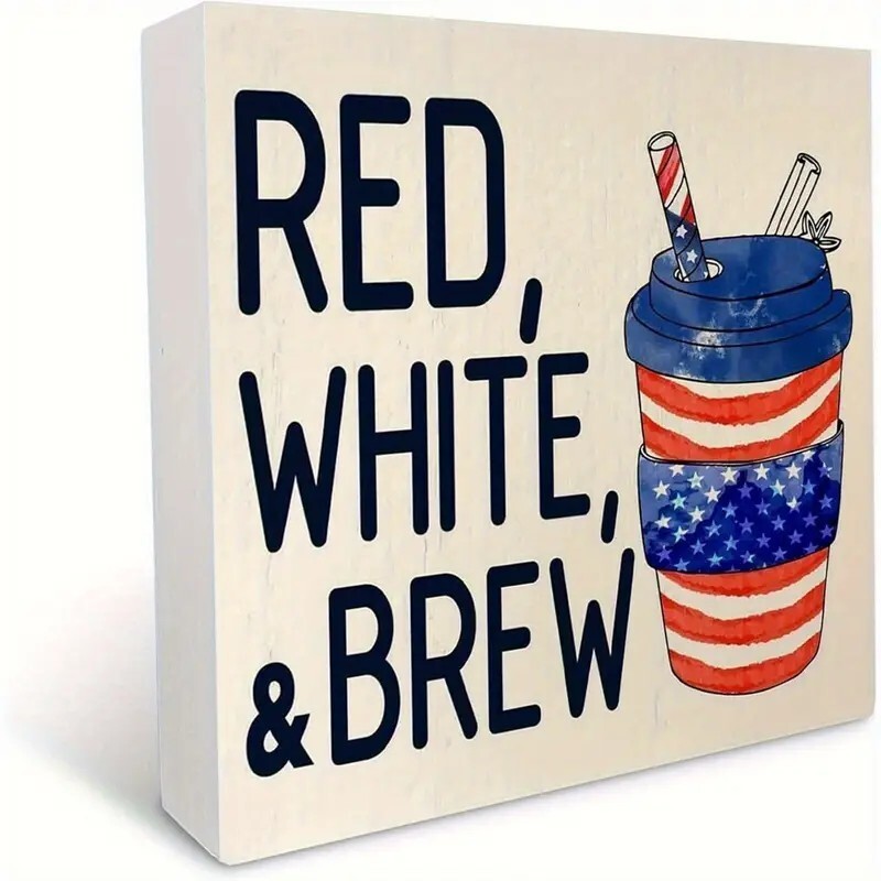 Red White and Brew Patriotic Coffee Wooden Box Sign 4th of July Decoration Gift